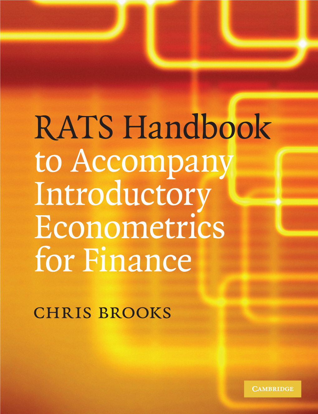 RATS Handbook to Accompany Introductory Econometrics for Finance