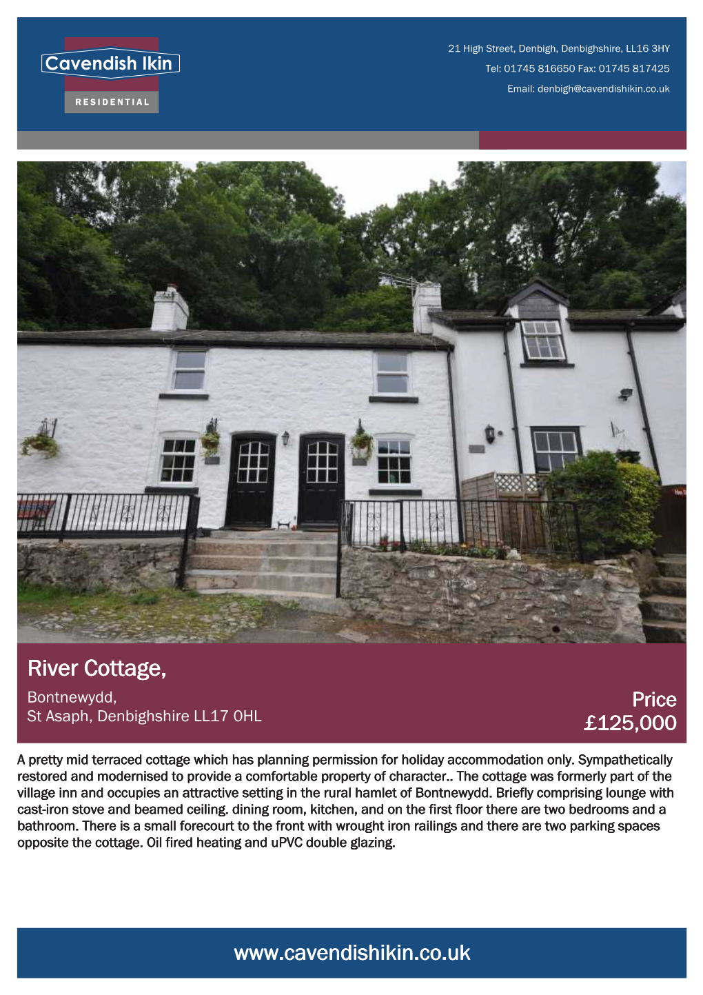 River Cottage, Bontnewydd, Price St Asaph, Denbighshire LL17 0HL £125,000