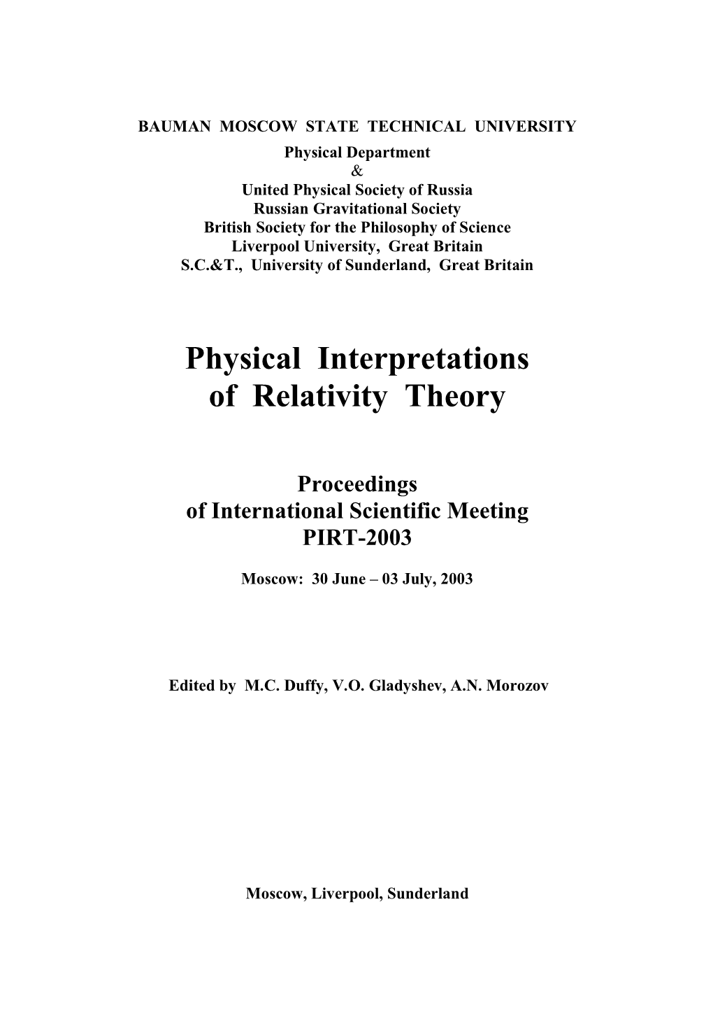 Physical Interpretations of Relativity Theory