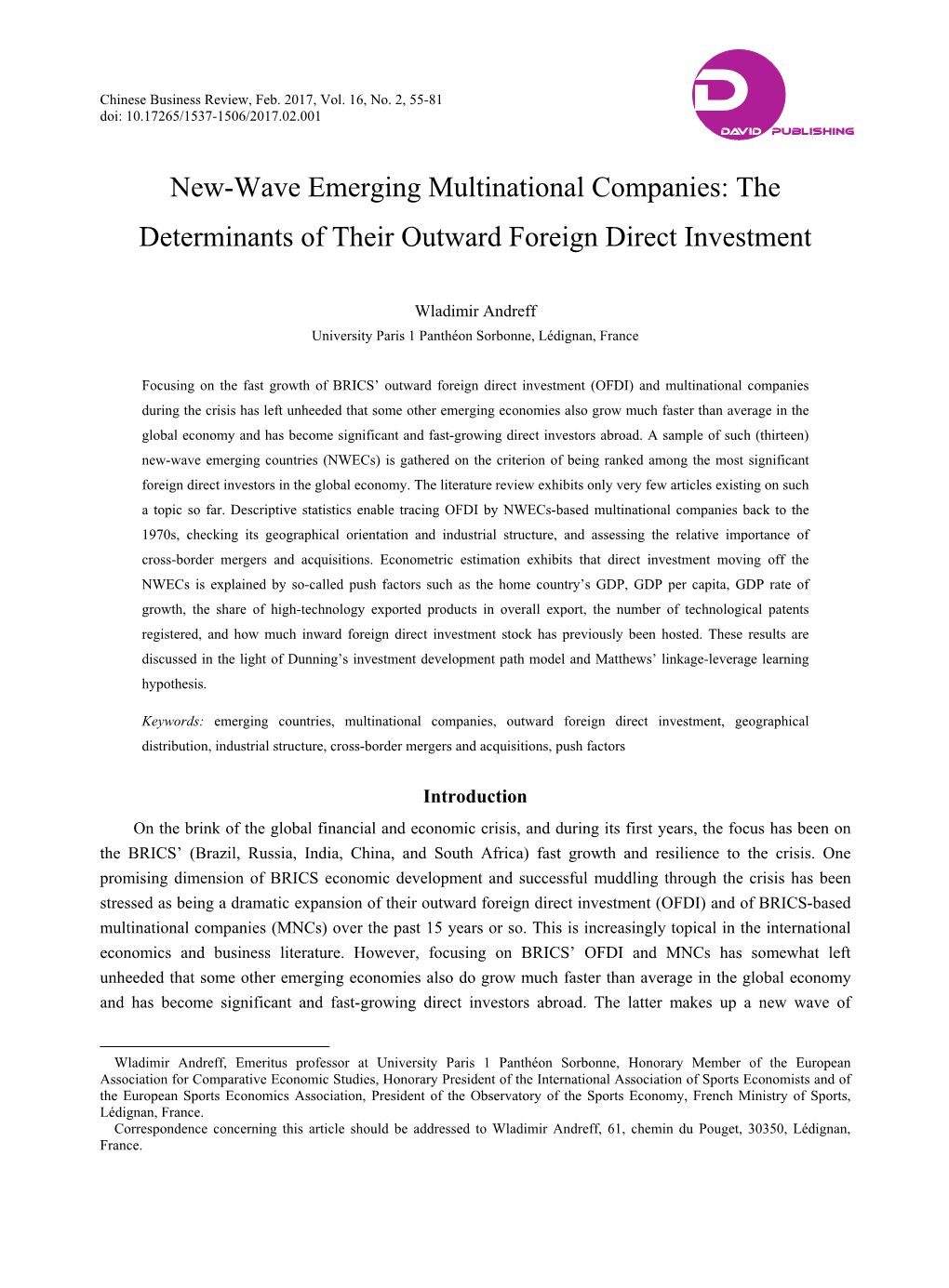 The Determinants of Their Outward Foreign Direct Investment