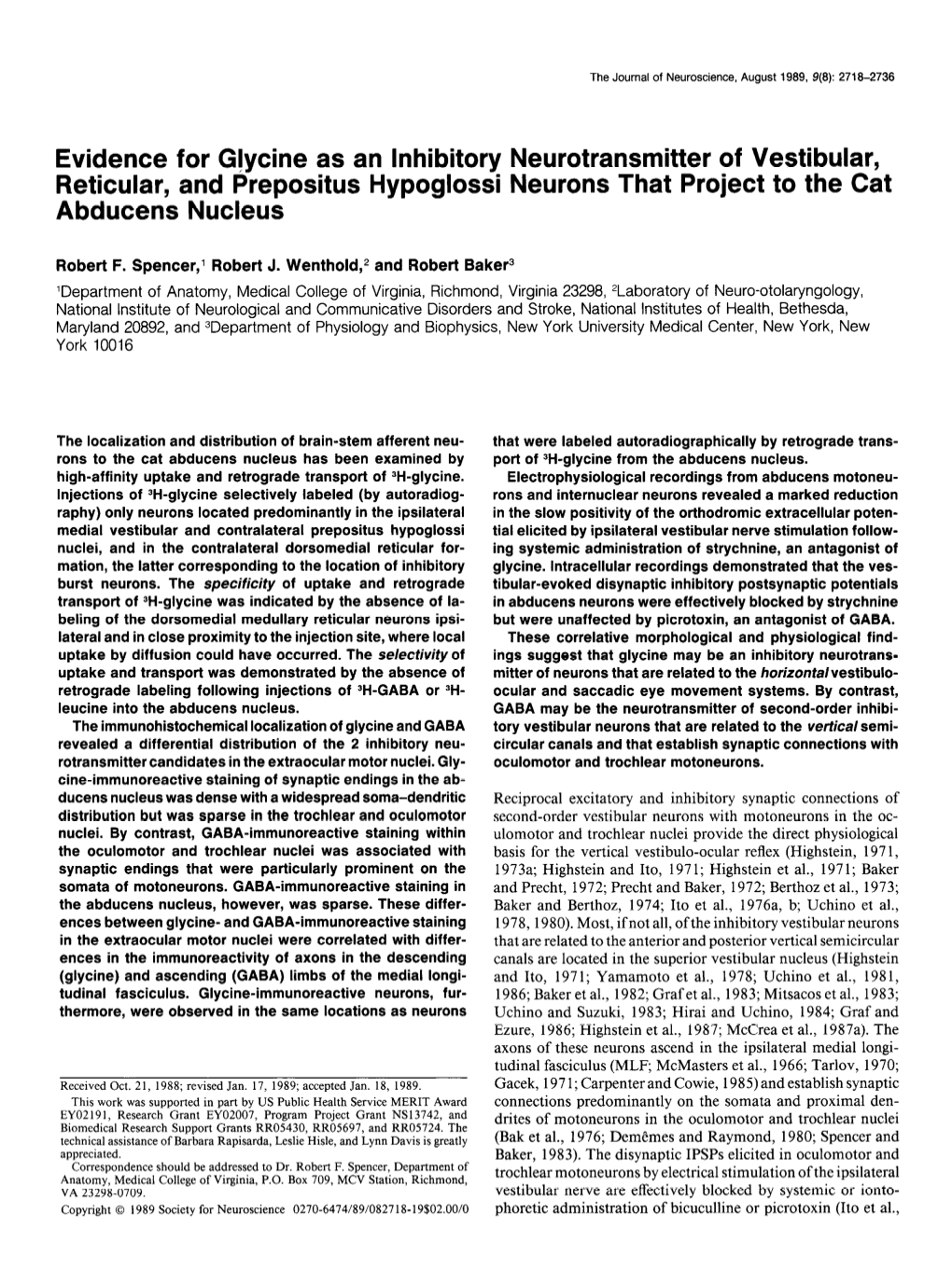 Ycine As an Inhibitory Neurotransmitter of Vestibular, Reticular, and Prepositus Hypoglossi Neurons That Project to the Cat Abducens Nucleus