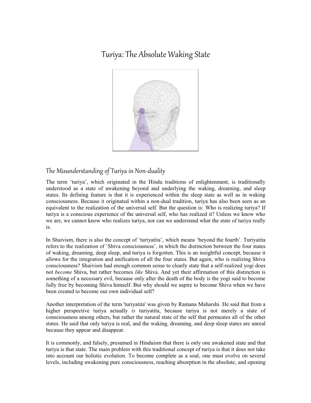 Turiya: the Absolute Waking State