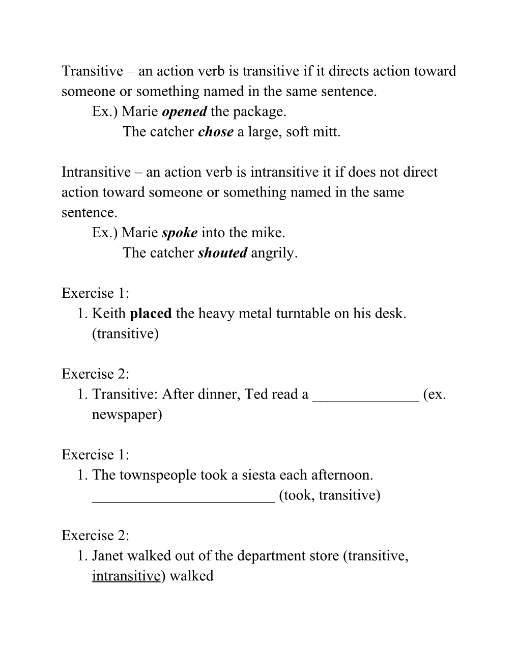 Transitive an Action Verb Is Transitive If It Directs Action Toward Someone Or Something