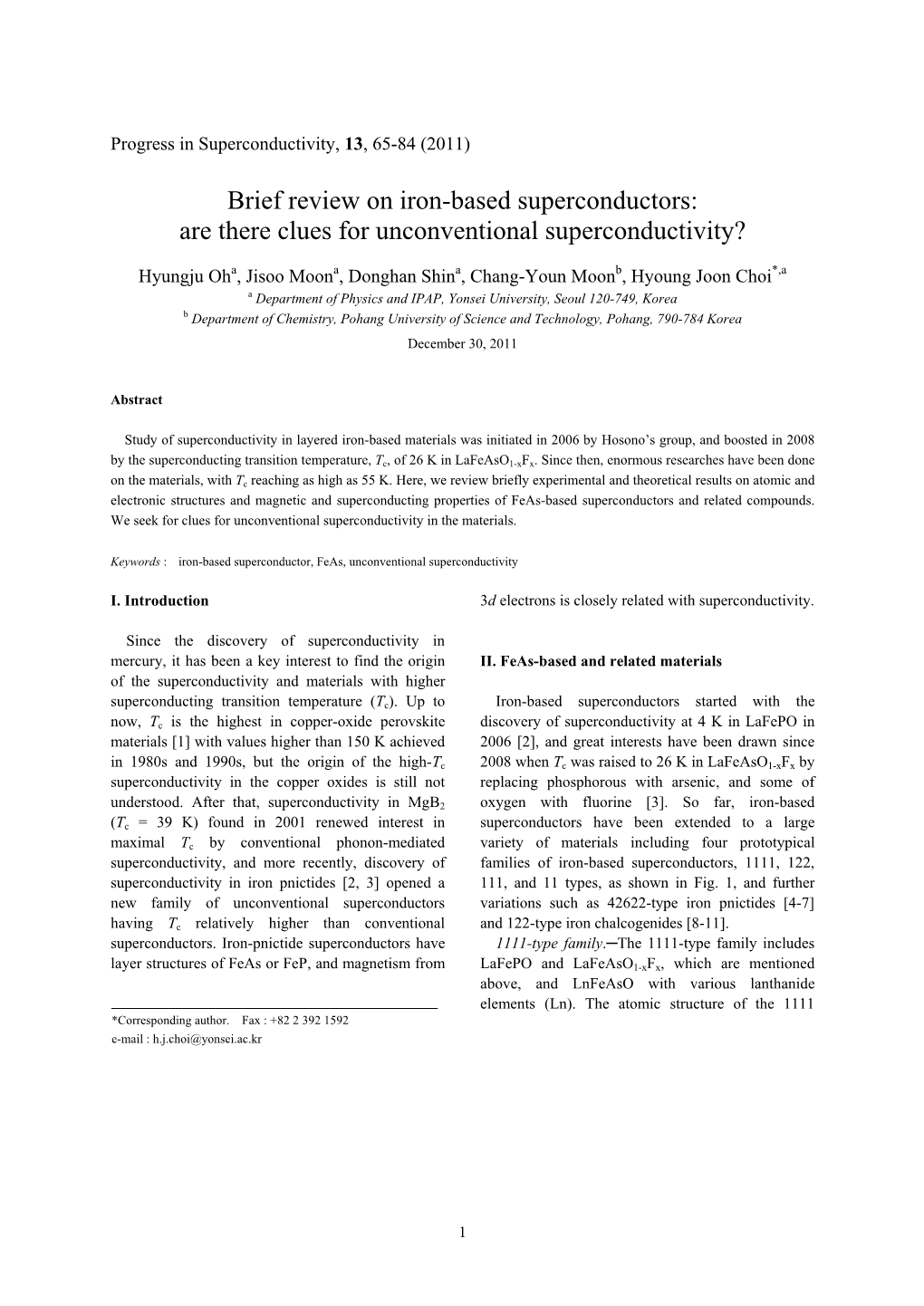 Brief Review on Iron-Based Superconductors: Are There Clues for Unconventional Superconductivity?