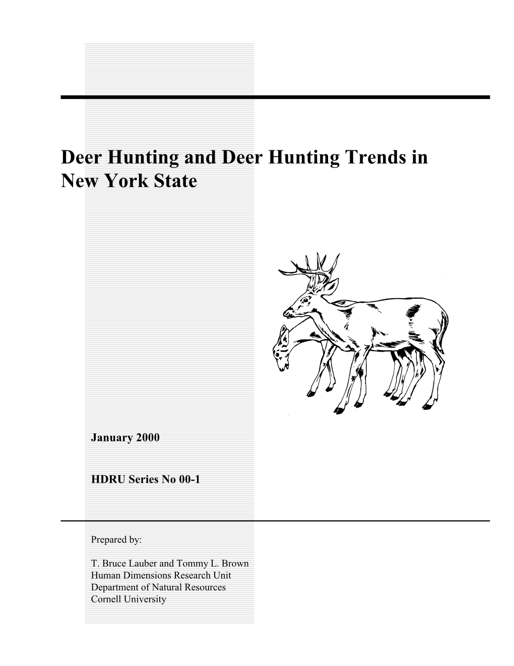 Deer Hunting and Deer Hunting Trends in New York State