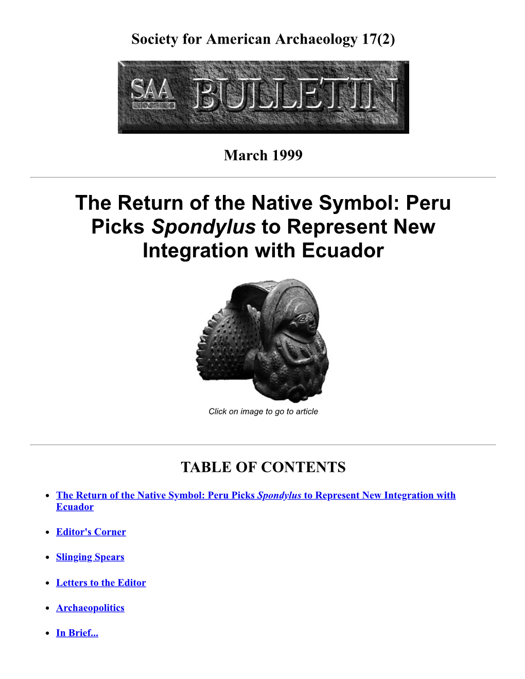 The Return of the Native Symbol: Peru Picks Spondylus to Represent New Integration with Ecuador