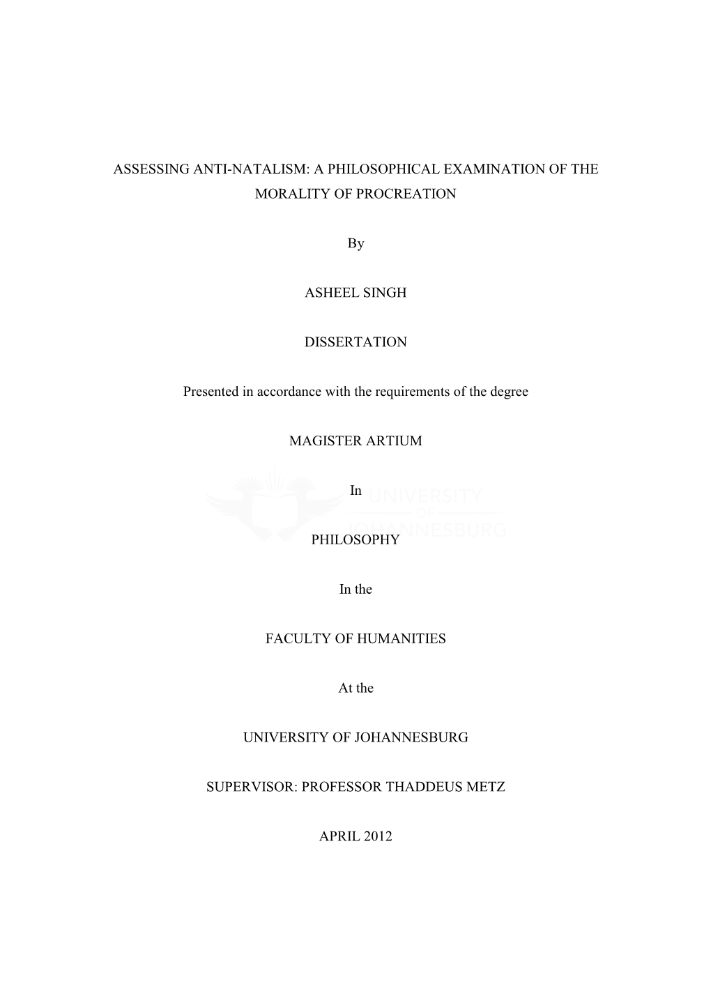 Assessing Anti-Natalism: a Philosophical Examination of the Morality of Procreation