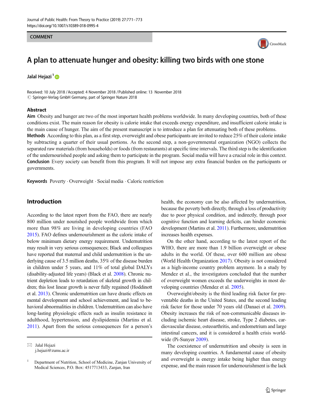 A Plan to Attenuate Hunger and Obesity: Killing Two Birds with One Stone