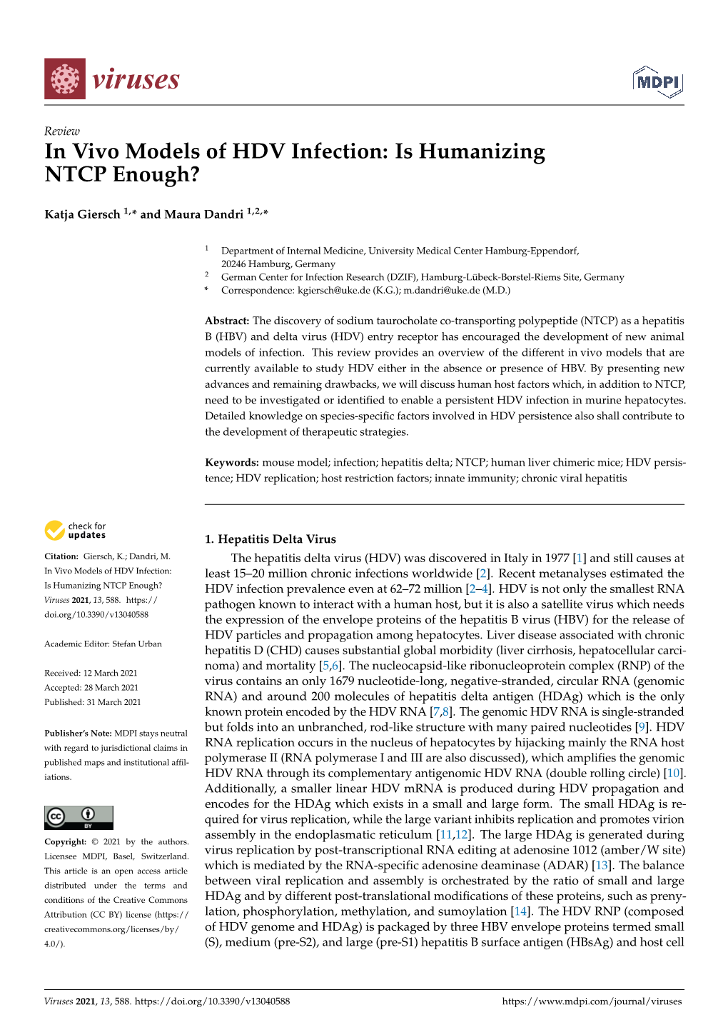 In Vivo Models of HDV Infection: Is Humanizing NTCP Enough?