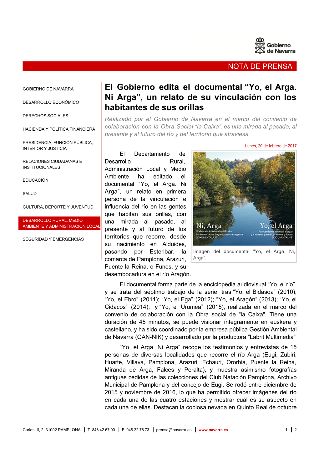 El Gobierno Edita El Documental “Yo, El Arga. Ni Arga”, Un