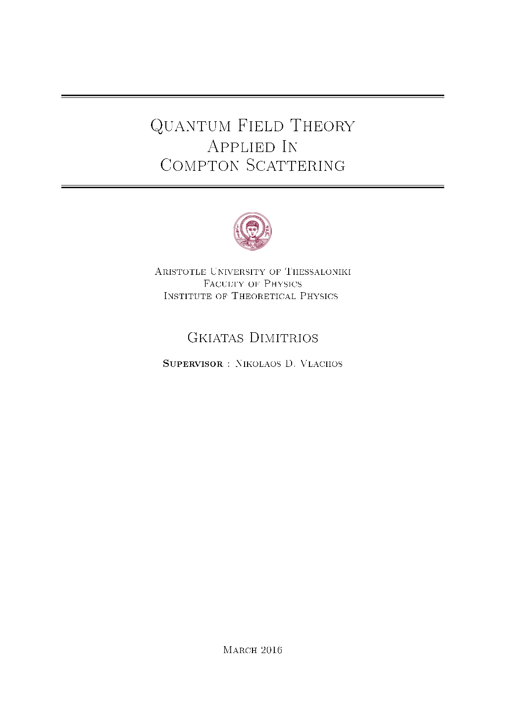 Quantum Field Theory Applied in Compton Scattering