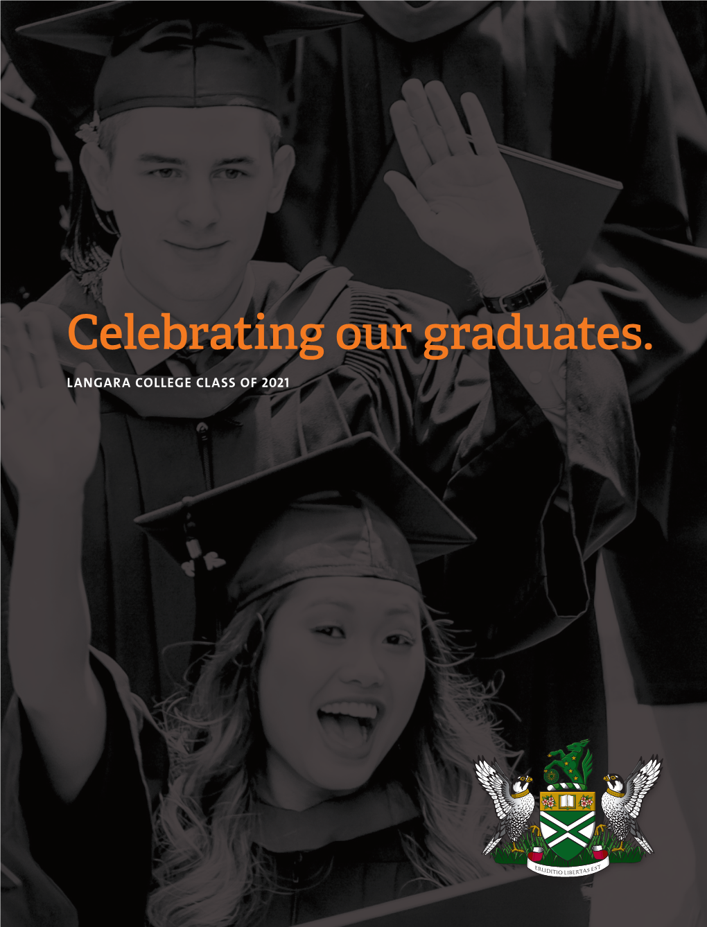 Celebrating Our Graduates