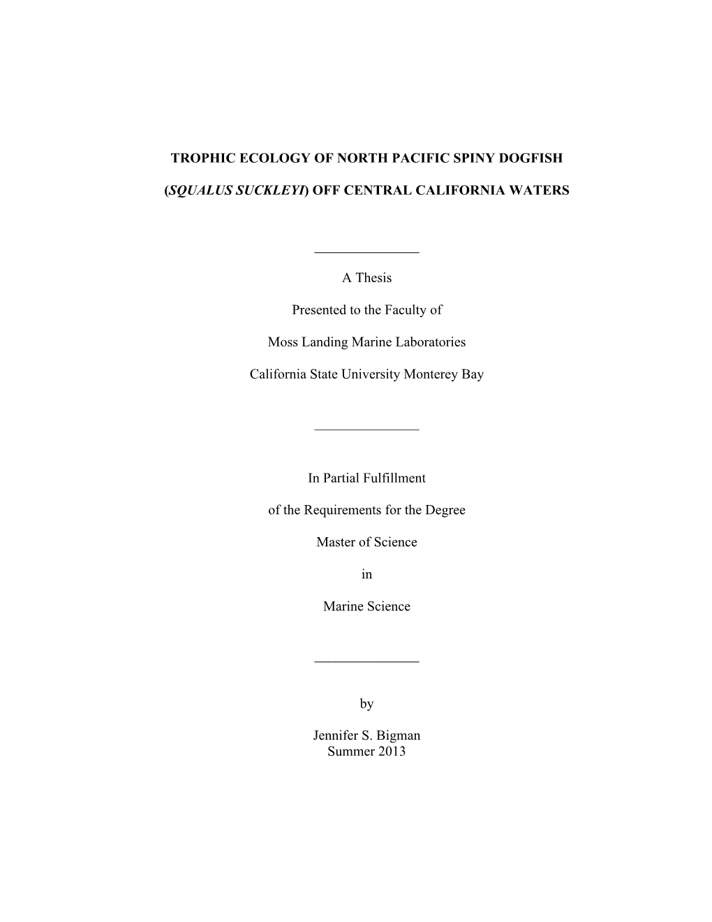 Trophic Ecology of North Pacific Spiny Dogfish