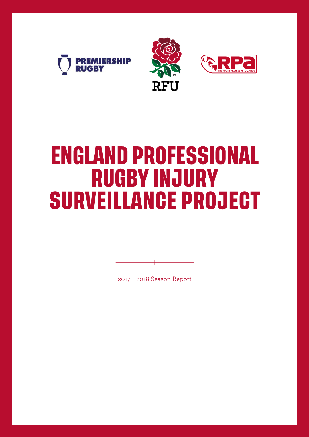 England Professional Rugby Injury Surveillance Project