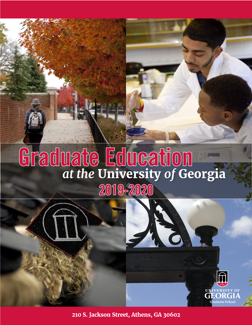 Graduate Education at the University of Georgia 2019-2020