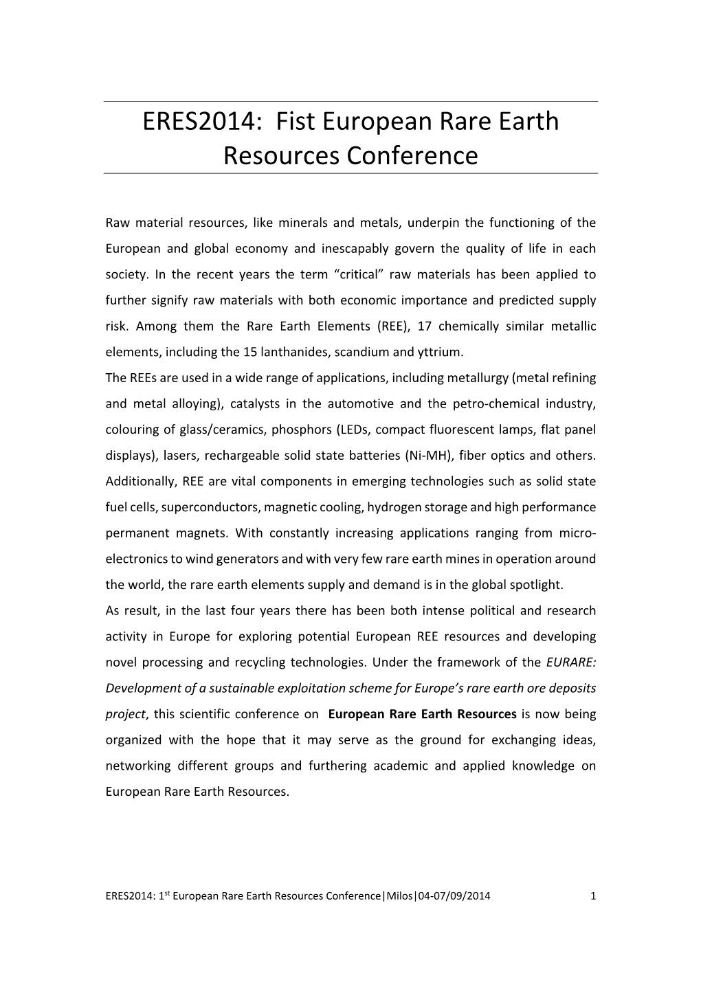ERES2014: Fist European Rare Earth Resources Conference