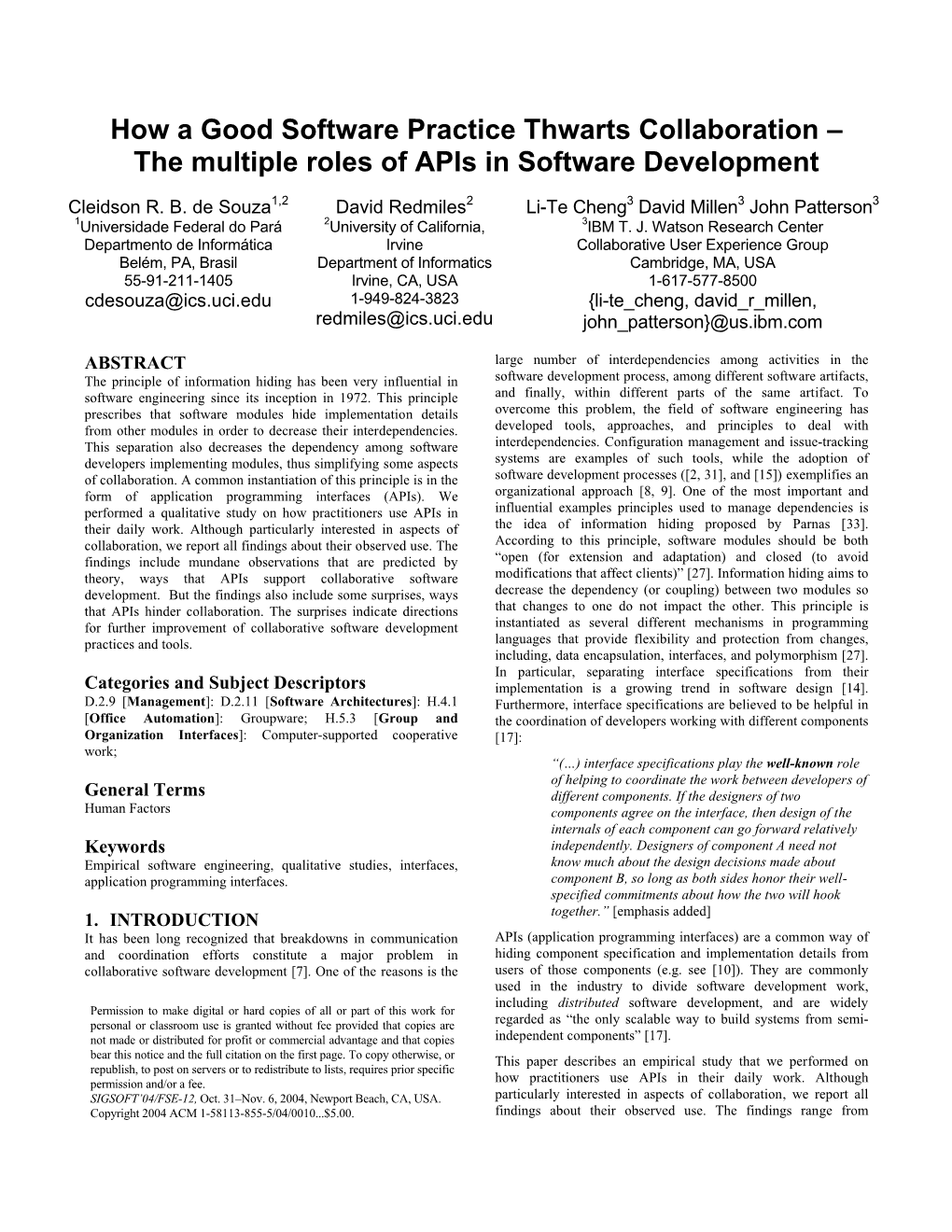 The Multiple Roles of Apis in Software Development