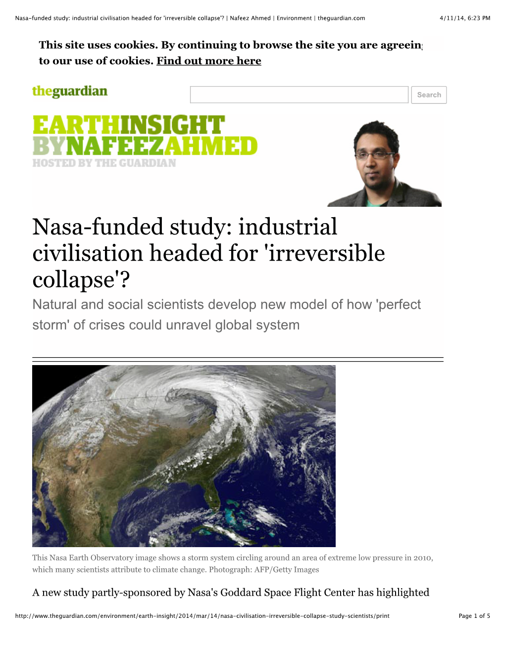 Nasa-Funded Study: Industrial Civilisation Headed for 'Irreversible Collapse'? | Nafeez Ahmed | Environment | Theguardian.Com 4/11/14, 6:23 PM