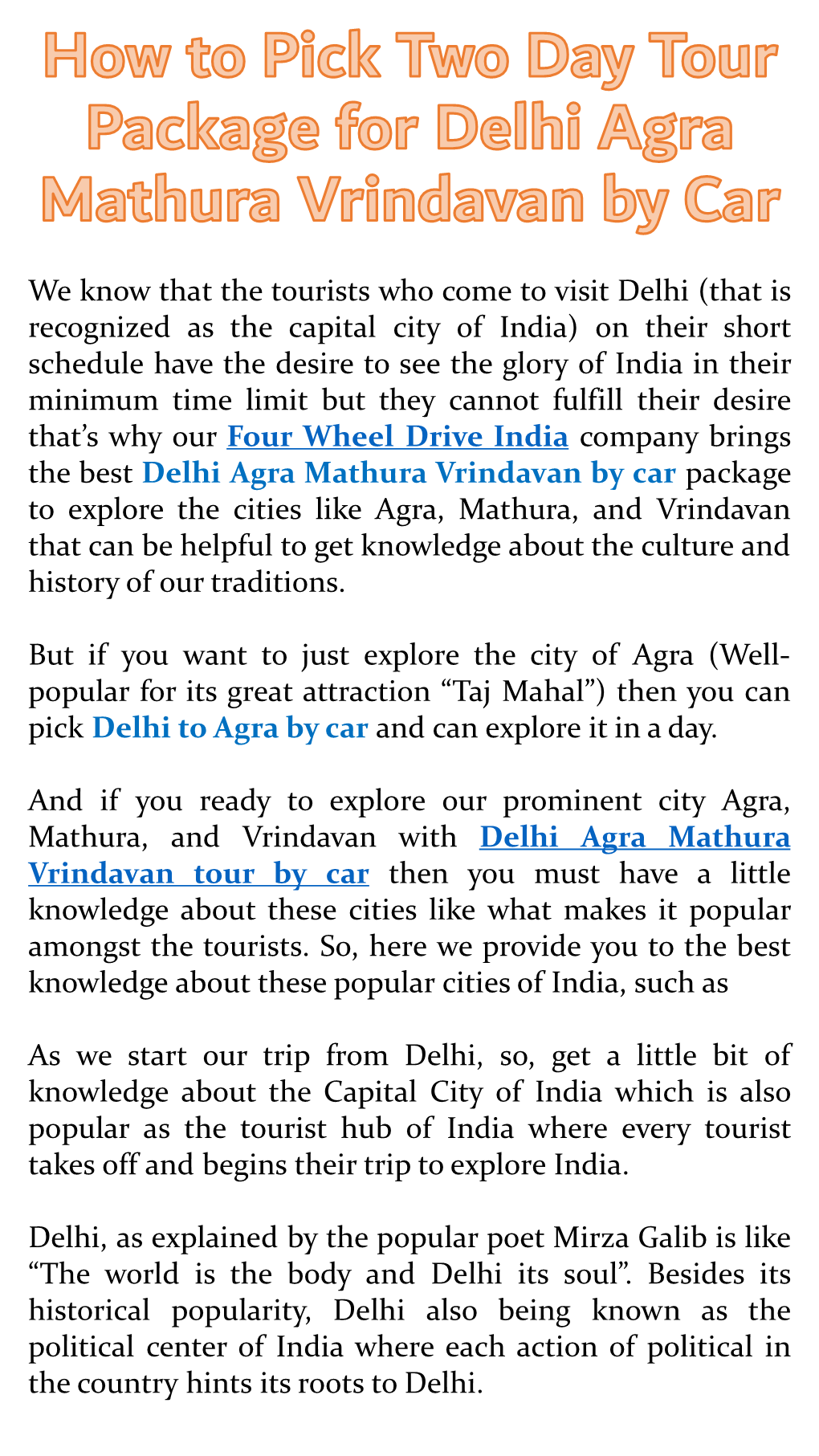 How to Pick Two Day Tour Package for Delhi Agra Mathura Vrindavan