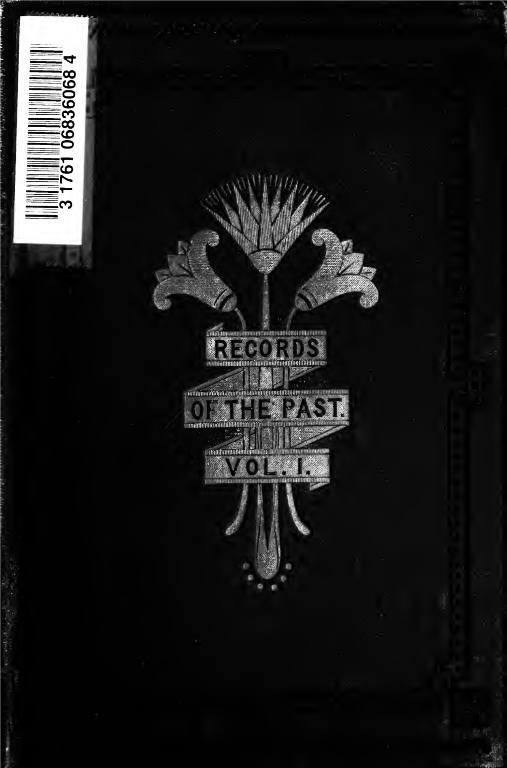 Records of the Past : Being English Translations of the Assyrian And