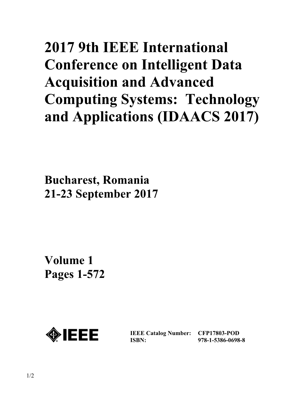 2017 9Th IEEE International Conference on Intelligent Data Acquisition and Advanced Computing Systems: Technology
