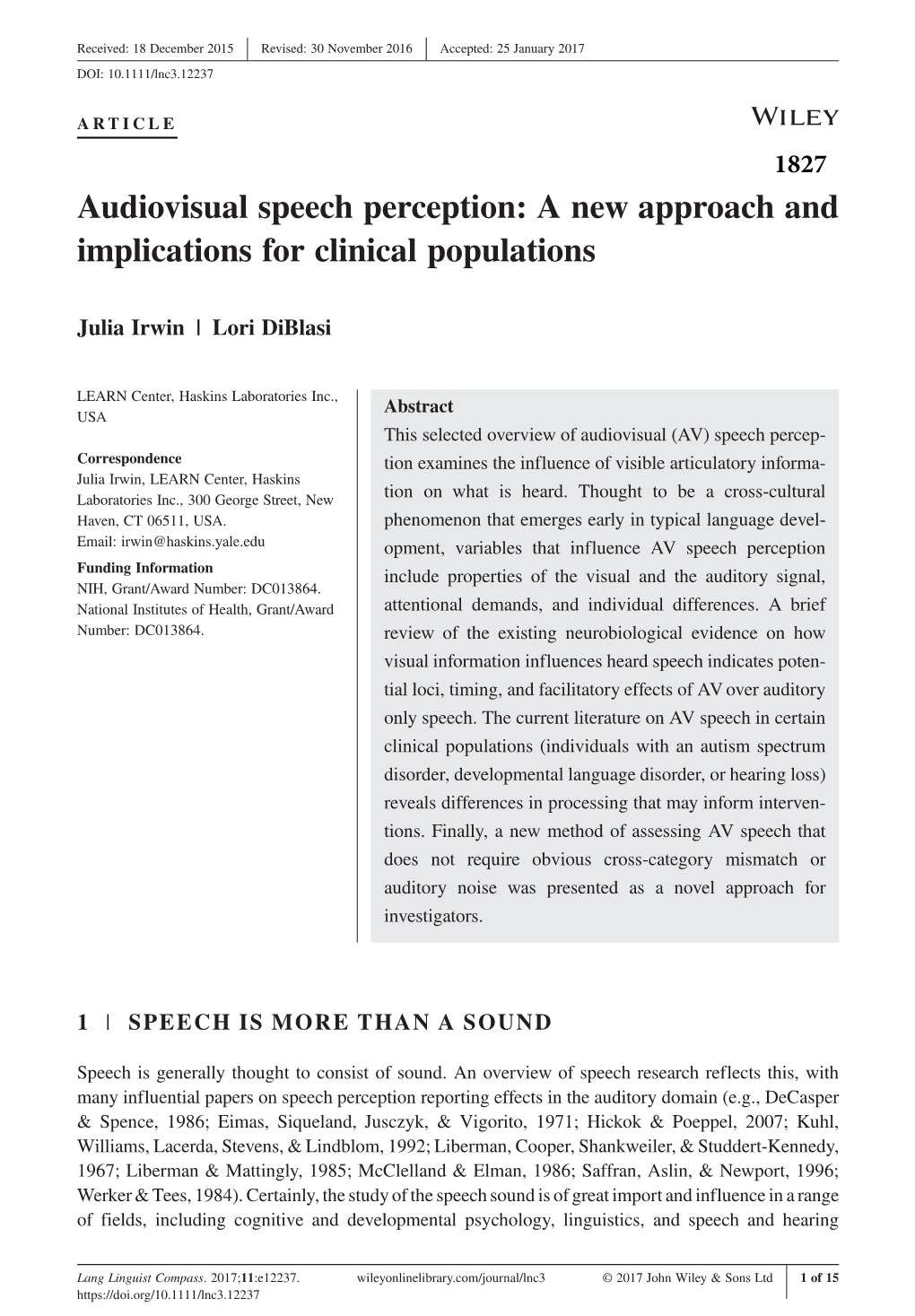 Audiovisual Speech Perception: a New Approach and Implications for Clinical Populations