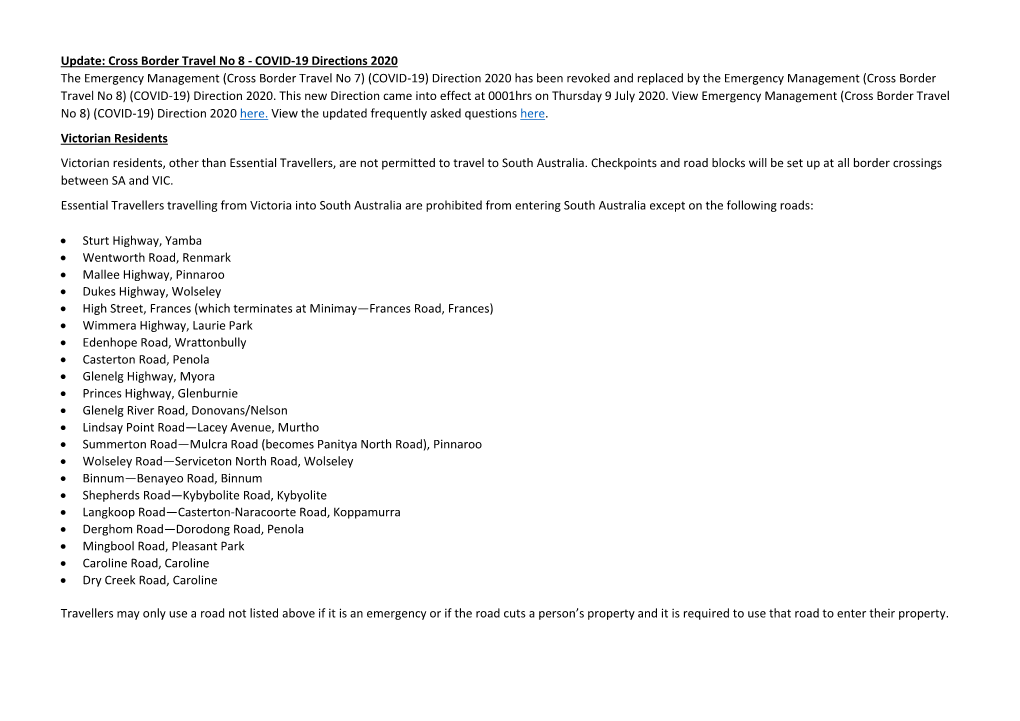 (Cross Border Travel No 7) (COVID-19) Direction 2020 Has Been Revoked and Replaced by the Emergency Management (Cross Border Travel No 8) (COVID-19) Direction 2020