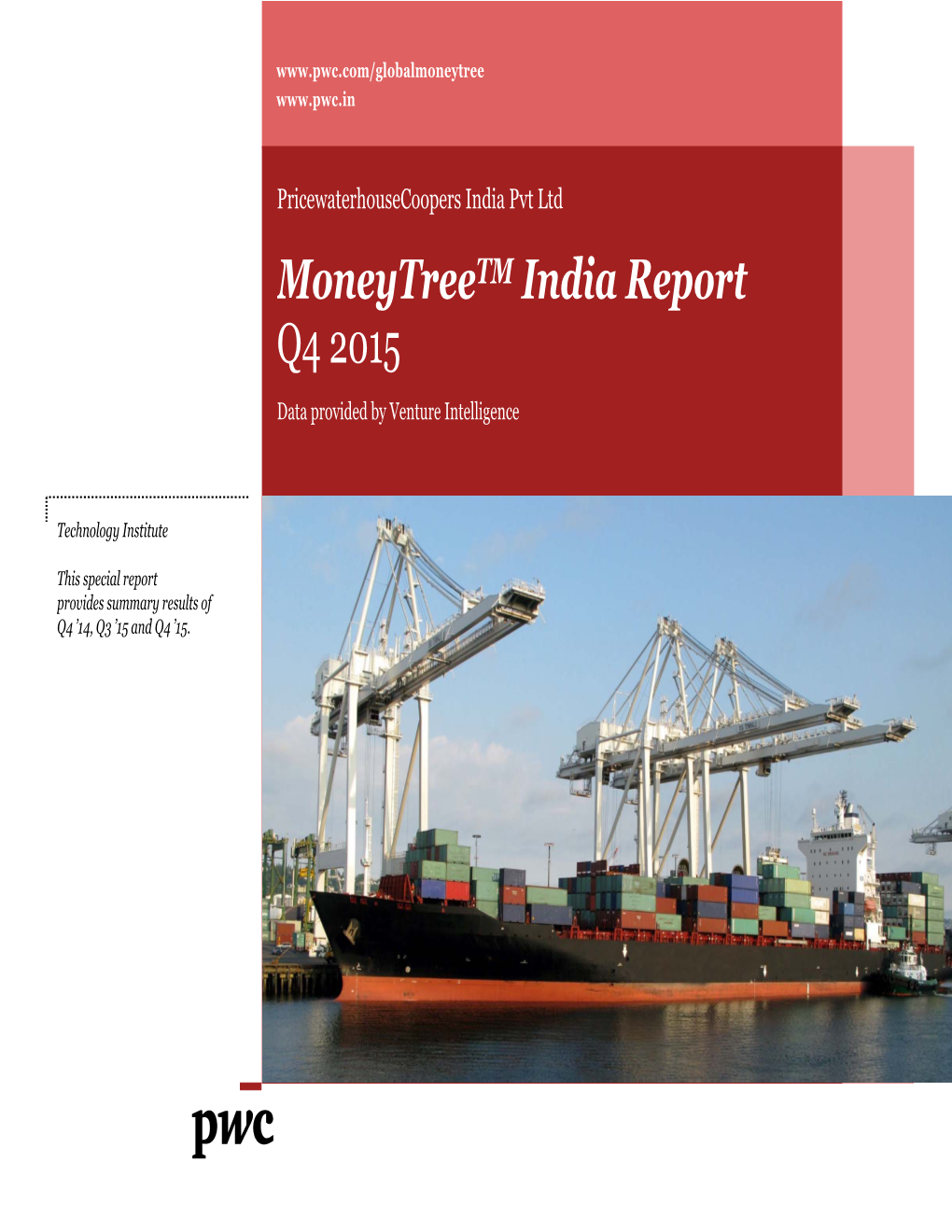 Moneytreetm India Report Q4 2015