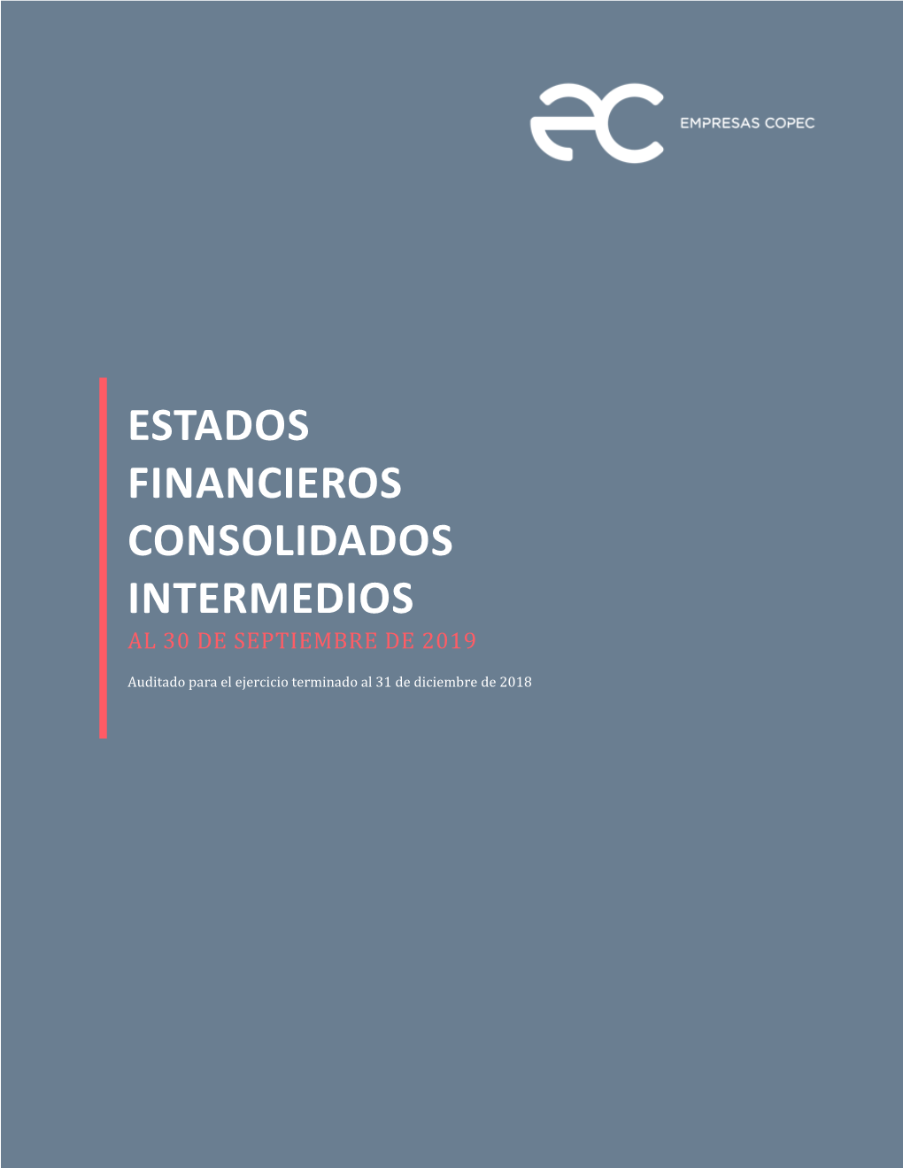 Estados Financieros Consolidados Intermedios a Septiembre 2019