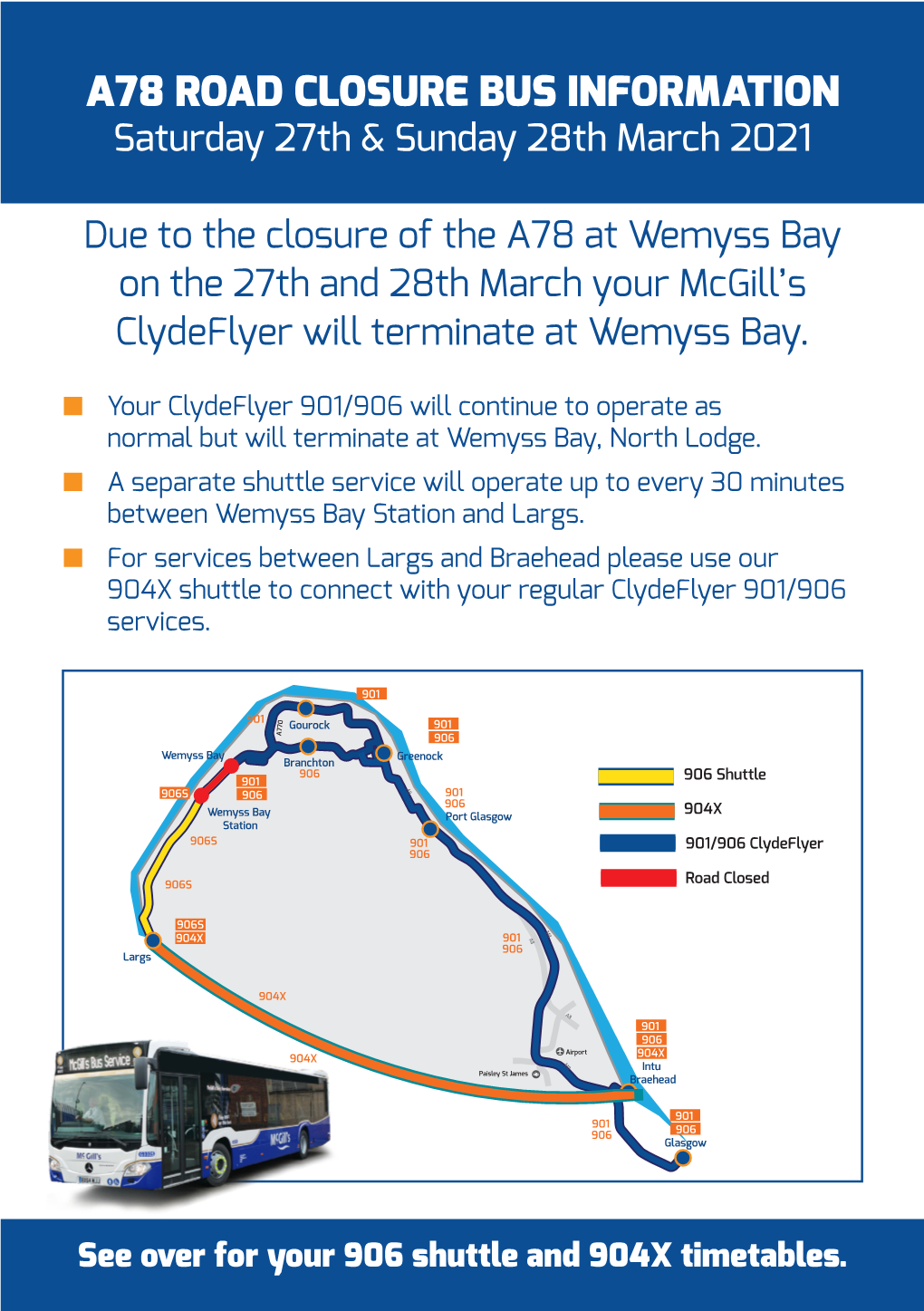 A78 ROAD CLOSURE BUS INFORMATION Saturday 27Th & Sunday 28Th March 2021