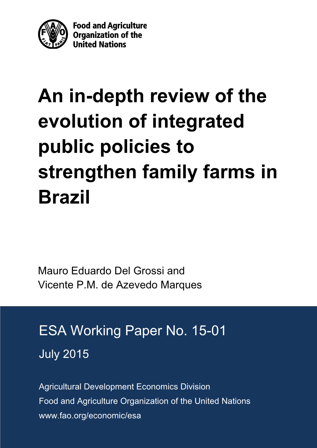 A Organização Das Políticas Públicas Integradas Para a Agricultura