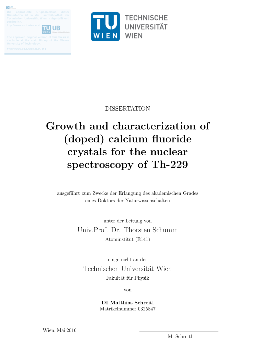 (Doped) Calcium Fluoride Crystals for the Nuclear Spectroscopy of Th-229