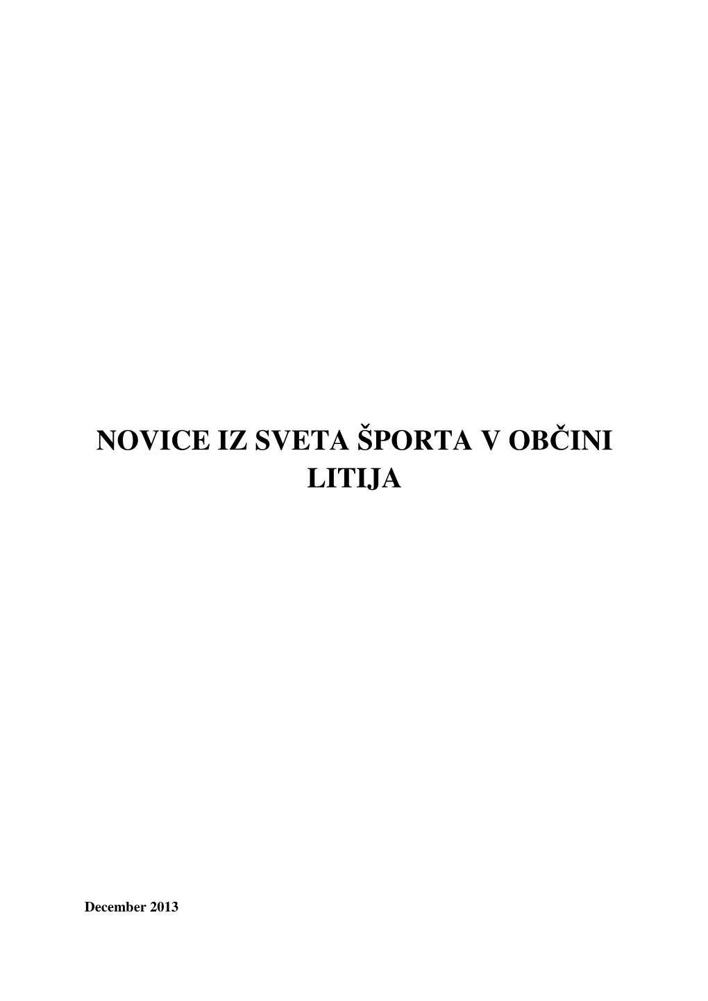 Novice Iz Sveta Športa V Občini Litija