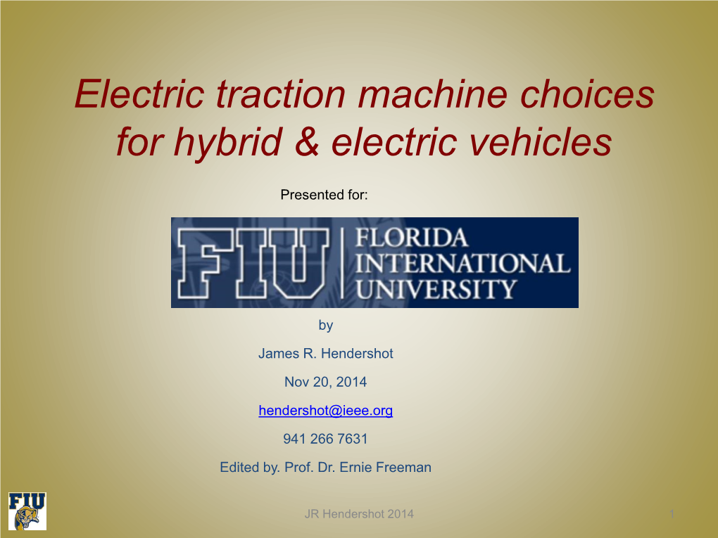 Electric Traction Machine Choices for Hybrid & Electric Vehicles