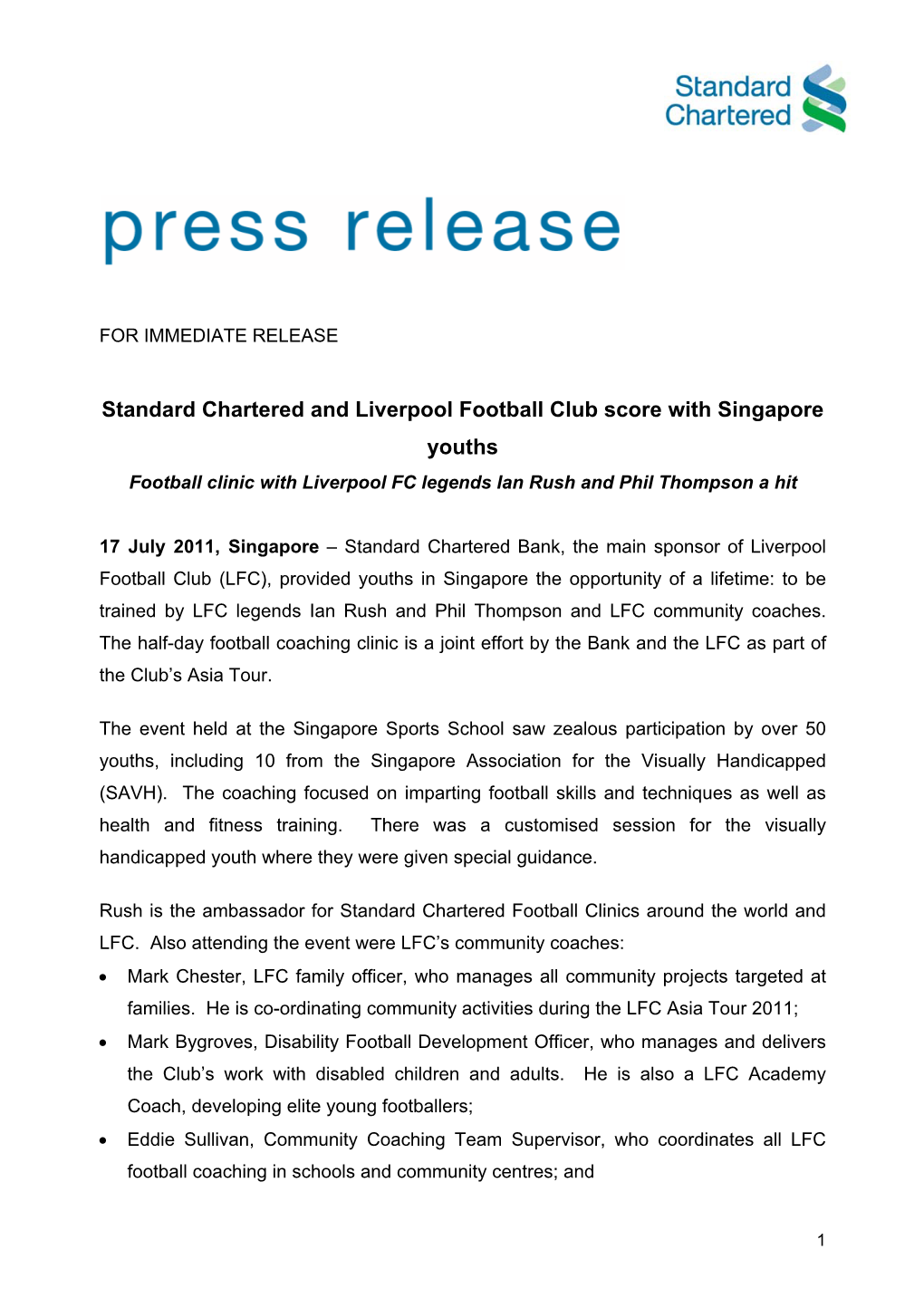 Standard Chartered and Liverpool Football Club Score with Singapore Youths Football Clinic with Liverpool FC Legends Ian Rush and Phil Thompson a Hit