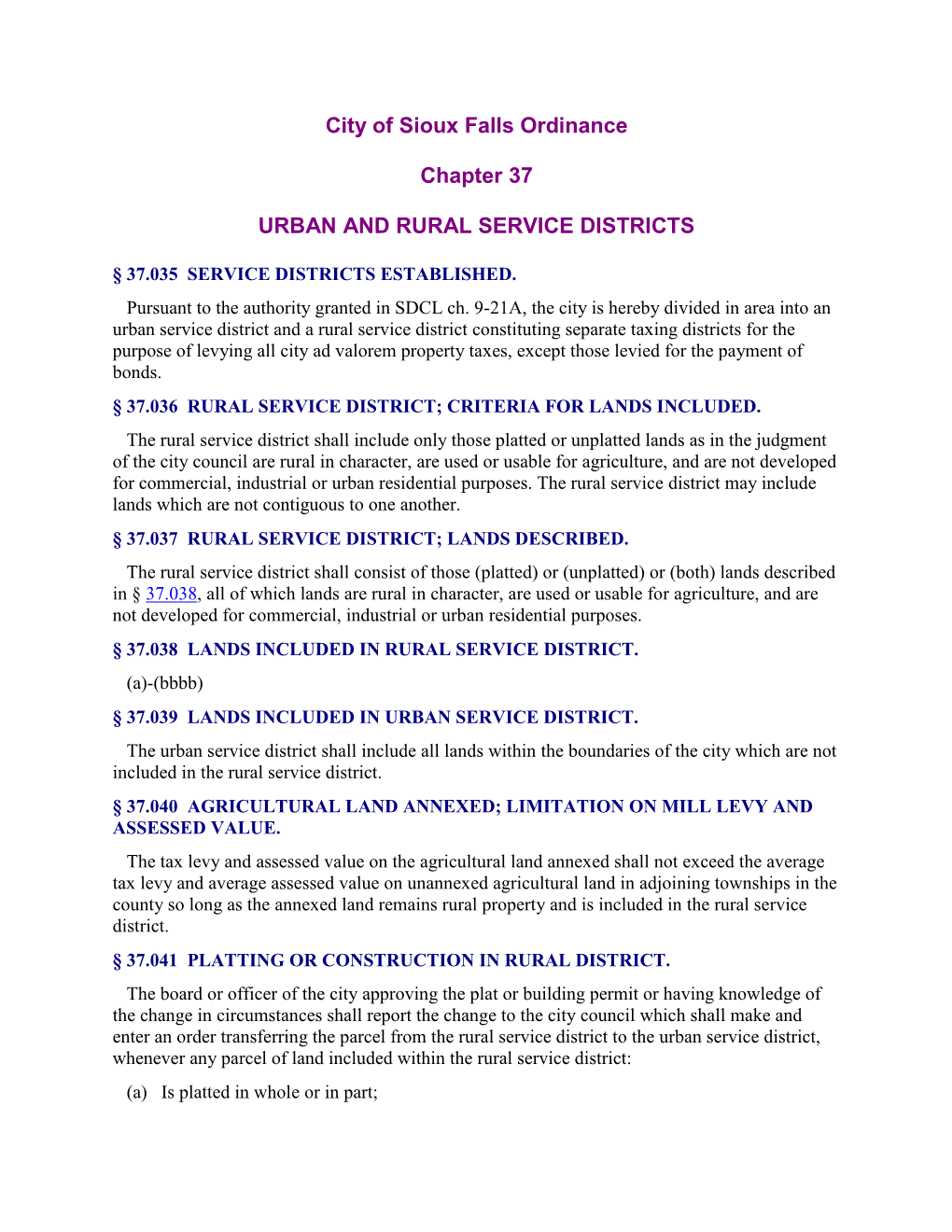 City of Sioux Falls Ordinance Chapter 37 URBAN and RURAL SERVICE