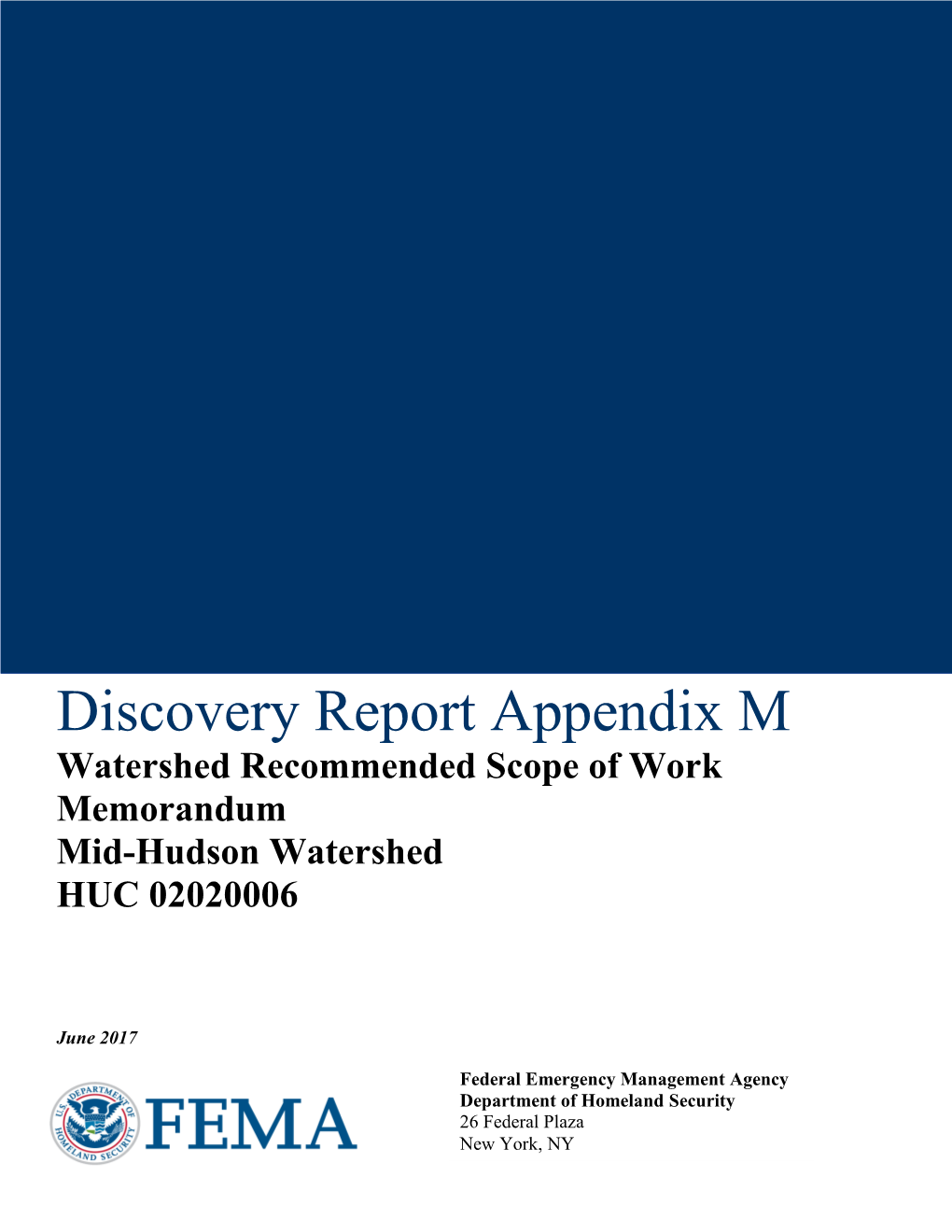 Discovery Report Appendix M Watershed Recommended Scope of Work Memorandum Mid-Hudson Watershed HUC 02020006