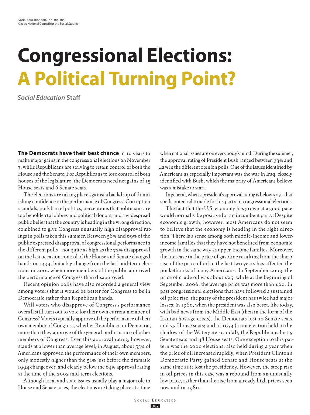 Congressional Elections: a Political Turning Point? Social Education Staff