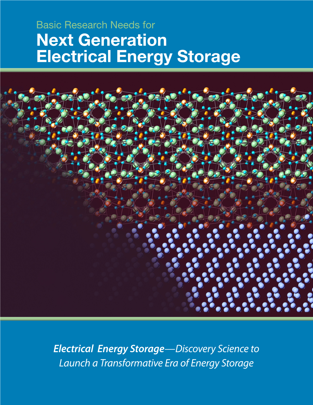 Next Generation Electrical Energy Storage