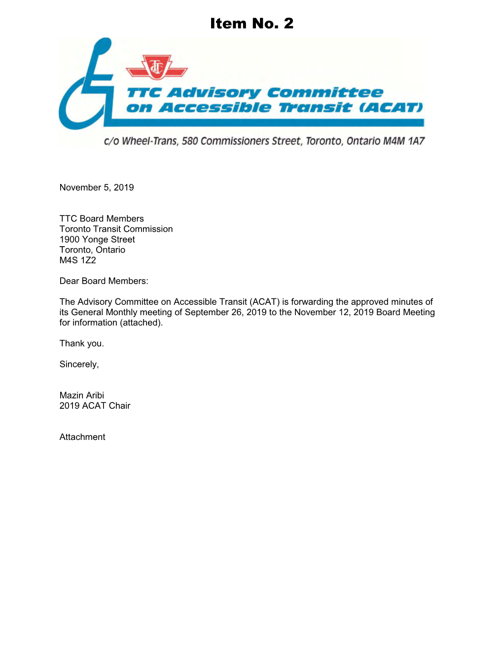 ACAT) Is Forwarding the Approved Minutes of Its General Monthly Meeting of September 26, 2019 to the November 12, 2019 Board Meeting for Information (Attached)