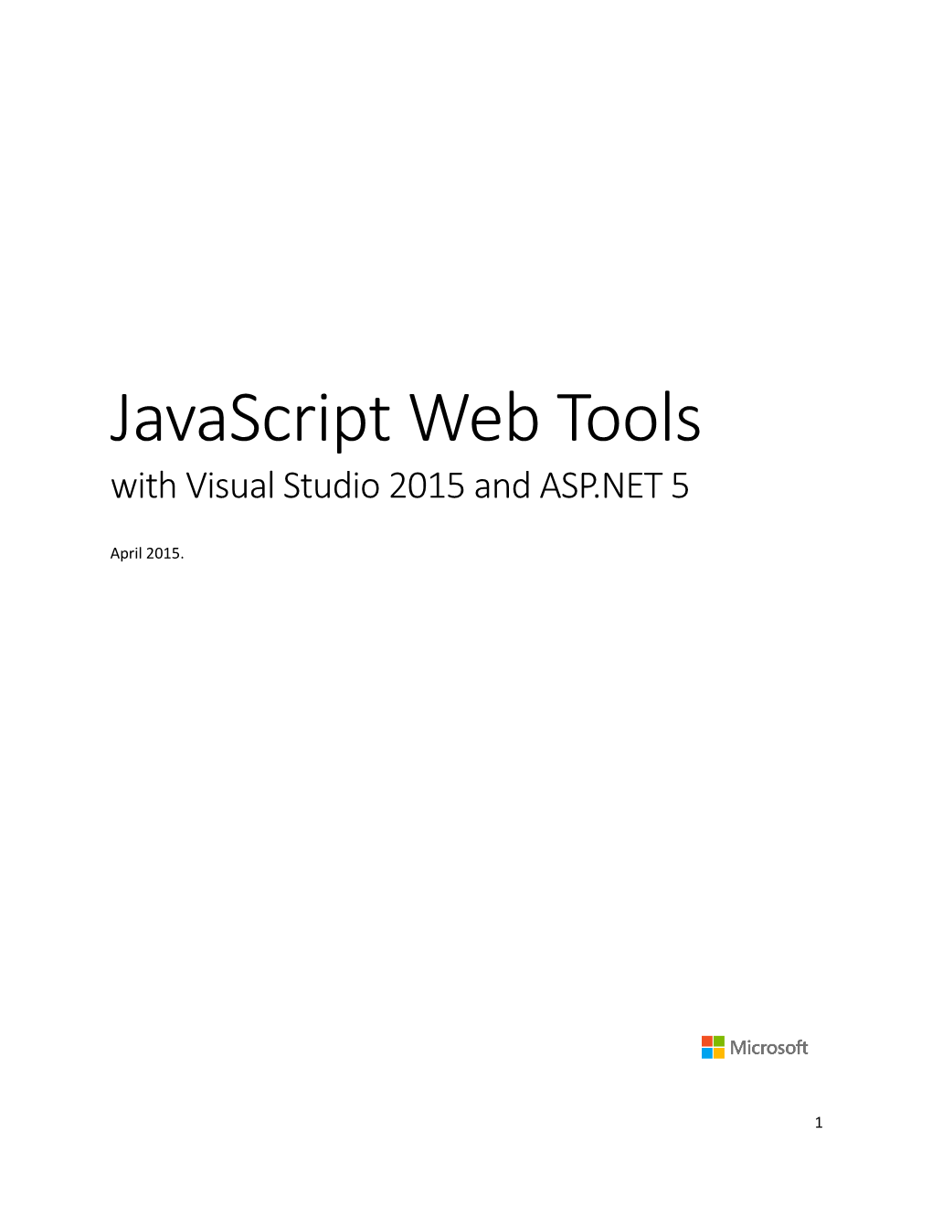 Javascript Web Tools with Visual Studio 2015 and ASP.NET 5