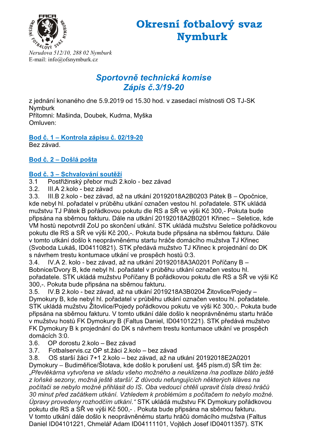 Zápis Č.3/19-20 Z Jednání Konaného Dne 5.9.2019 Od 15.30 Hod