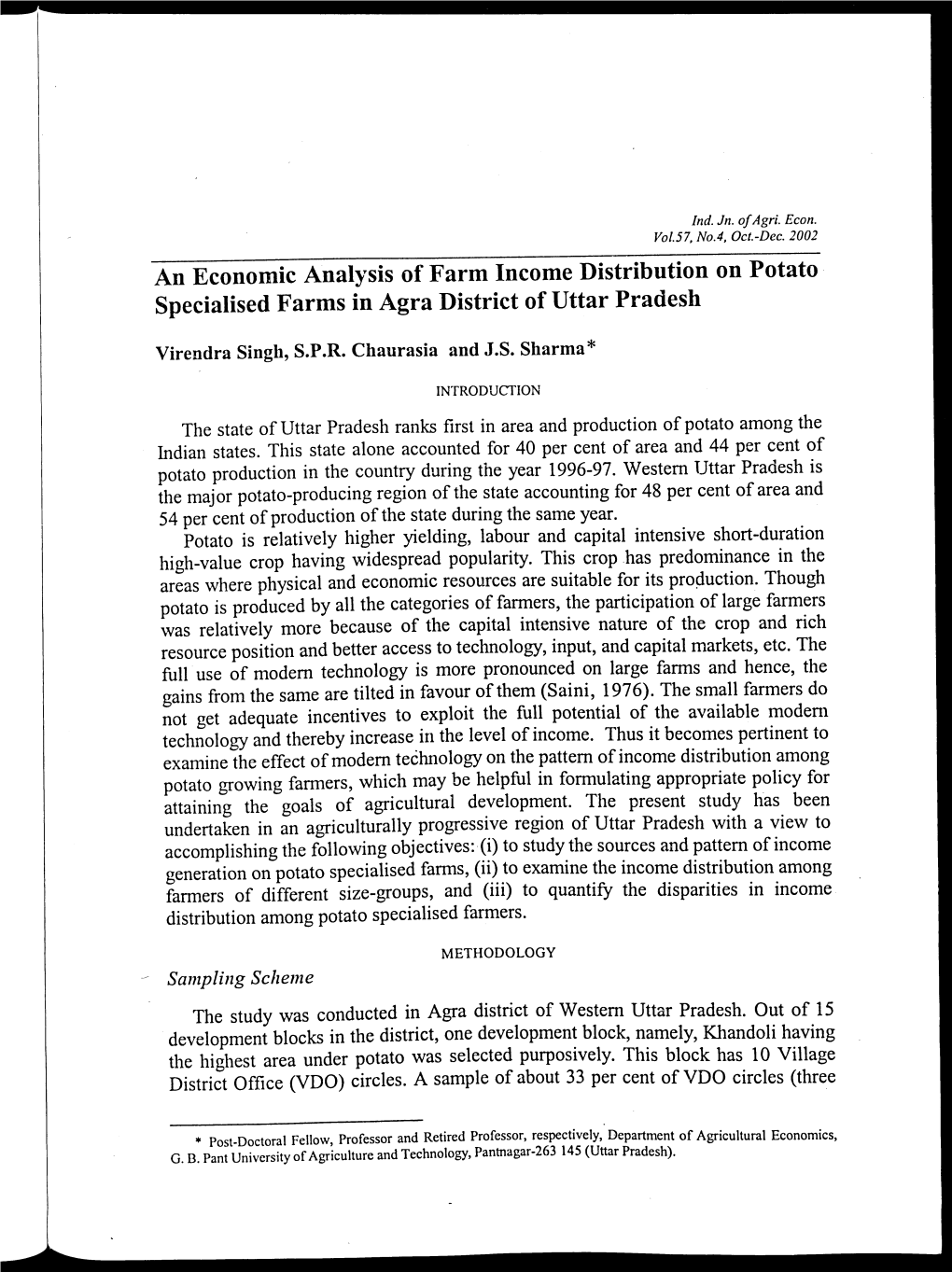 An Economic Analysis of Farm Income Distribution on Potato Specialised Farms in Agra District of Uttar Pradesh