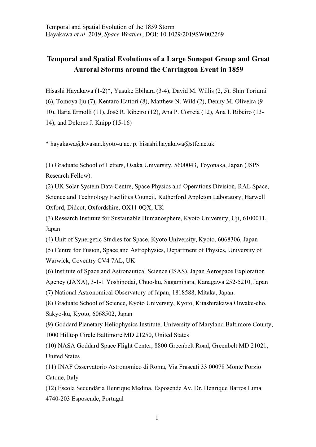 Temporal and Spatial Evolutions of a Large Sunspot Group and Great Auroral Storms Around the Carrington Event in 1859