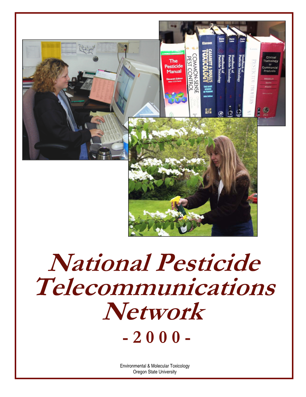 Nationalpesticide Telecommunications Network