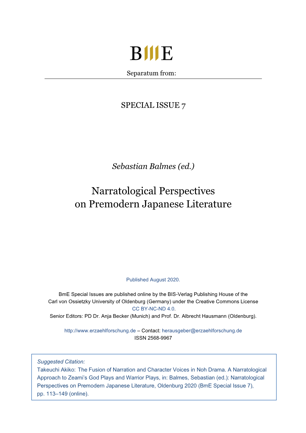 Takeuchi: the Fusion of Narration and Character Voices Tology of Drama, As Brian Richardson Noted in 2001 (P