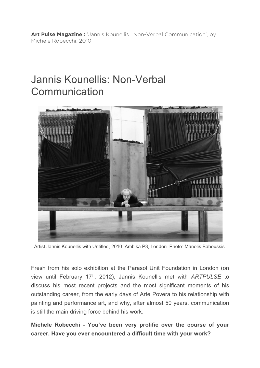 Jannis Kounellis: Non-Verbal Communication