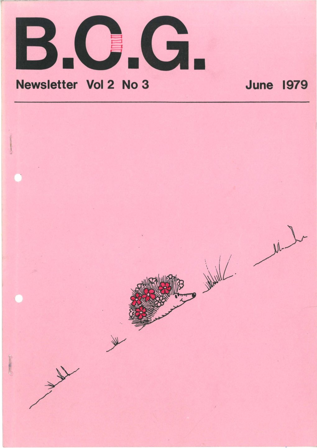 Newsletter Vol 2 No 3 June 1979 BIOLOGY CURATOHS GROUP NEWSLETTER VOLUME 2 No