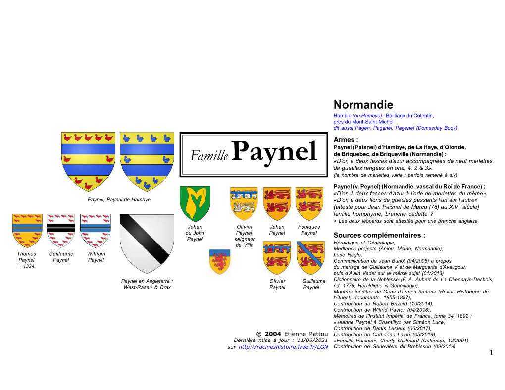 Famille Paynel «D’Or, À Deux Fasces D’Azur Accompagnées De Neuf Merlettes De Gueules Rangées En Orle, 4, 2 & 3»