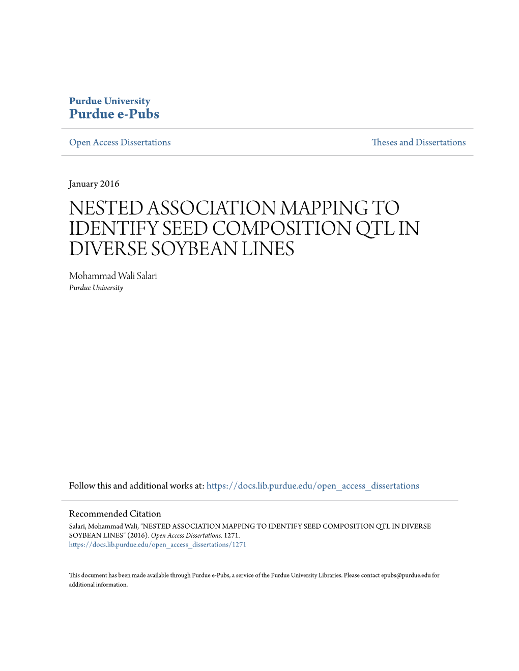 NESTED ASSOCIATION MAPPING to IDENTIFY SEED COMPOSITION QTL in DIVERSE SOYBEAN LINES Mohammad Wali Salari Purdue University